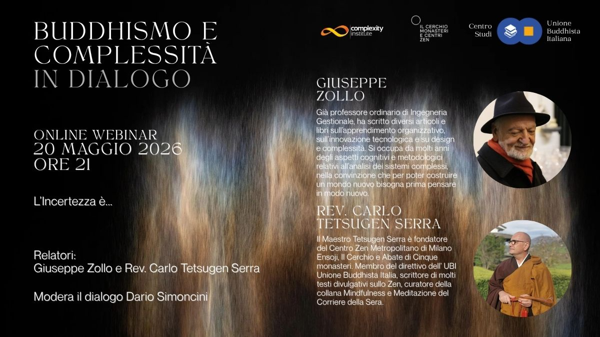 L’Incertezza è… Buddhismo e complessità in dialogo